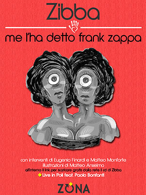 Zibba - Me l'ha detto frank zappa