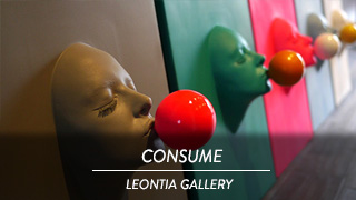 CONSUME - Leontia Gallery