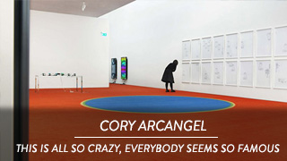 Cory Arcangel - This is all so crazy, everybody seems so famous