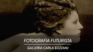 Fotografia futurista - Galleria Carla Sozzani