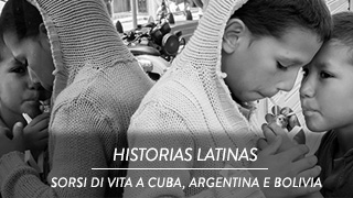 Historias Latinas - Sorsi di vita a Cuba, Argentina e Bolivia