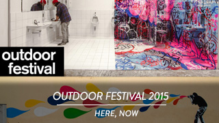 Outdoor 2015, Festival - here, now