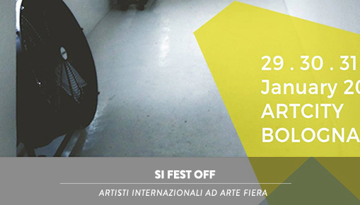 SI FEST OFF - Arte Fiera, Bologna