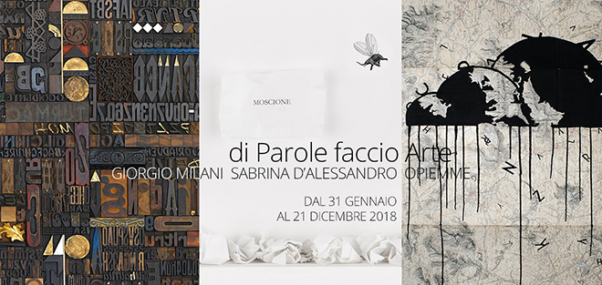 Opiemme, Sabrina D’Alessandro, Giorgio Milani - di Parole faccio Arte