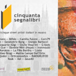 Cinquanta Segnalibri – 25 street artisti italiani in mostra