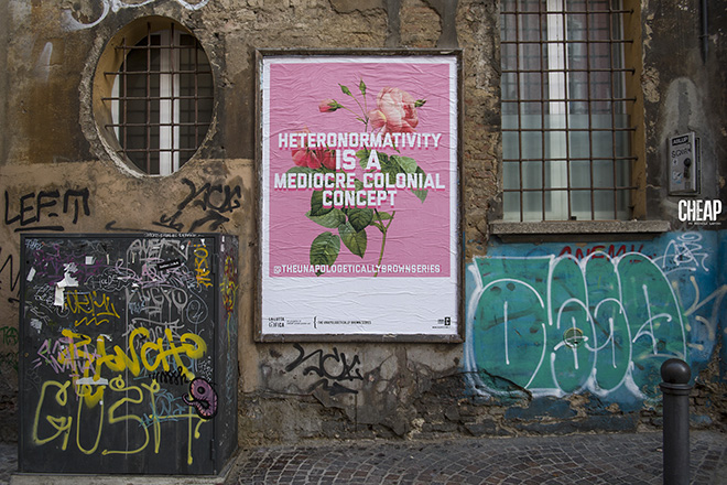 The Unapologetically Brown Series - La lotta è FICA, Bologna, 2020. Un progetto di public art di CHEAP. photo credit: Michele Lapini