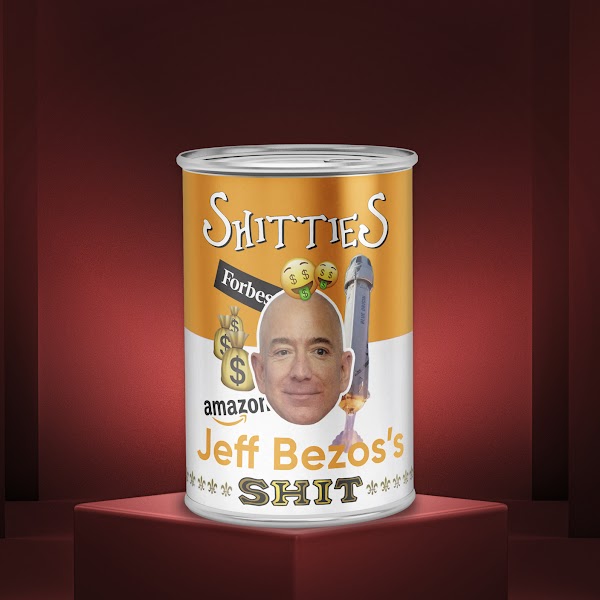 Shitties - Jeff Bezos Shit