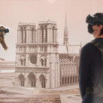 “Eternal Notre-Dame” – Una Virtual Reality Experience tra arte, innovazione ed architettura